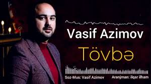 دانلود آهنگ  Vasif-Ezimov بنام tovbe